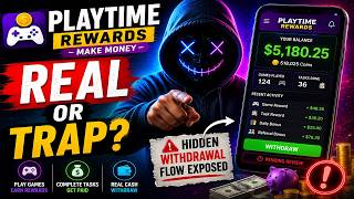 PLAYTIME Rewards Review | Hidden Withdrawal Flow Exposed