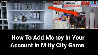 how to add money in your account in Milfy city game || Buy Items form Shop in Milfy City game