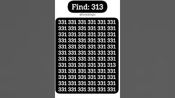 Only high IQ 100/100 can spot 313 within a glance. #iq #genius #braintest #riddles #gk #shorts #1k