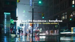 SEMPURNA - ANDRA AND THE BACKBONE 16D AUDIO [ Tiktok Version ]