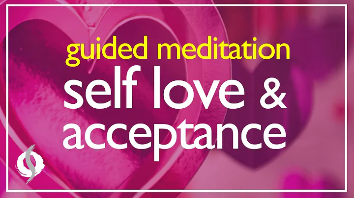 SELF LOVE & ACCEPTANCE: Guided Meditation with Pos...