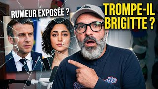 Macron Trompe Brigitte ? La Rumeur Golshifteh Farahani Décryptée 