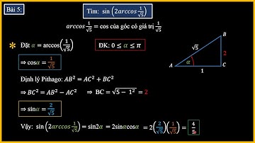 Lượng Giác Hàm Ngược: Sin(2arctanA). Bài 5