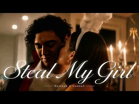 Steal my girl / Hannah & Garret version✨🫶🏻