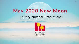 May 2020 New Moon Lottery Number Predictions