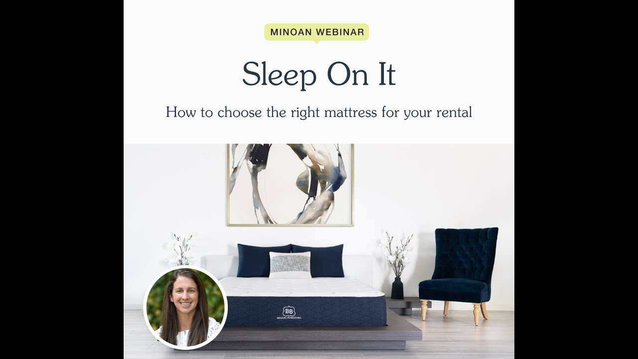 Sleep On It: How to choose the right mattress for your rental