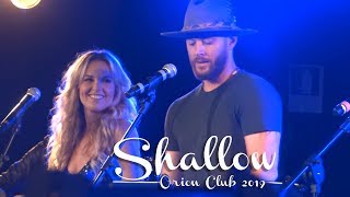 Video thumbnail of "Shallow || Orion Club Rome 2019"