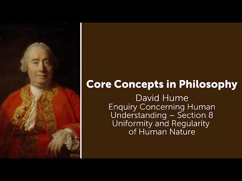 David Hume, Enquiry Concerning Understanding | Uniformity of Human Nature | Philosophy Core Concepts