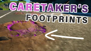Where to Study the Caretakers Footprints ► Fortnite