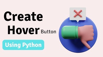 How to Create Button Hover Effect in Tkinter Python