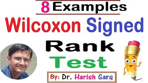 Wilcoxon Signed-Rank Test: For Small and Large Samples