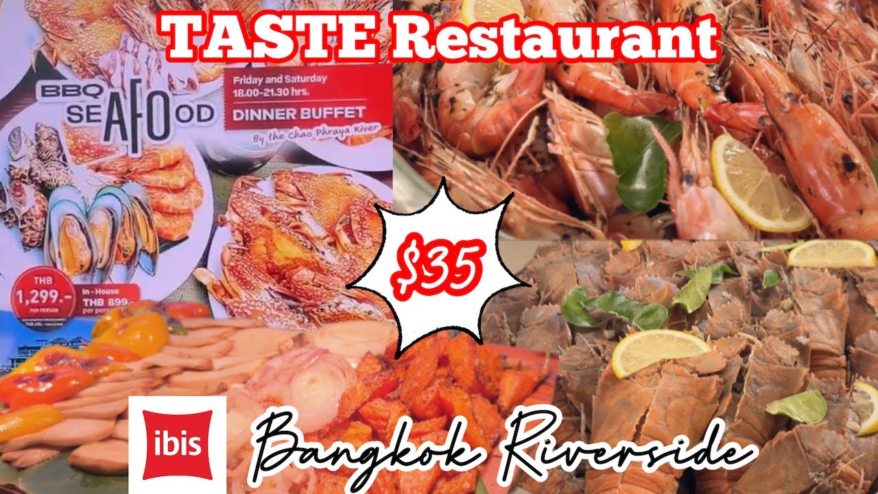 Riverside BBQ Buffet Extravaganza 35 Unlimited Feast at ibis Bangkok
