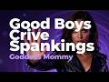 You're My Good Boy and You Crave Spankings | Femdom Audio Tease