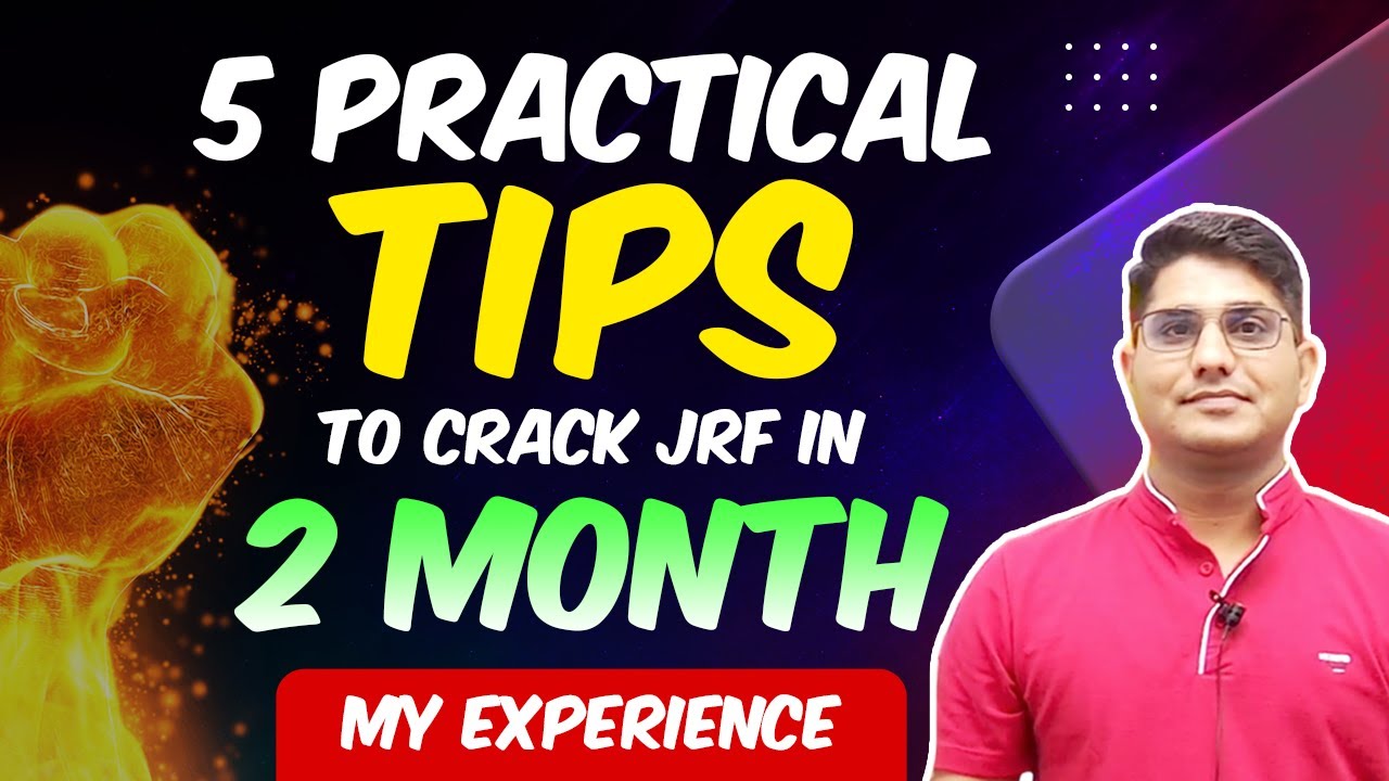 How to Crack JRF in 2 Months with 5 Practical Tips || UGC NET My ...