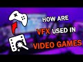How are VFX Made and Used in Video Games | Importance of VFX And CGI in Games | The Basics of VFX