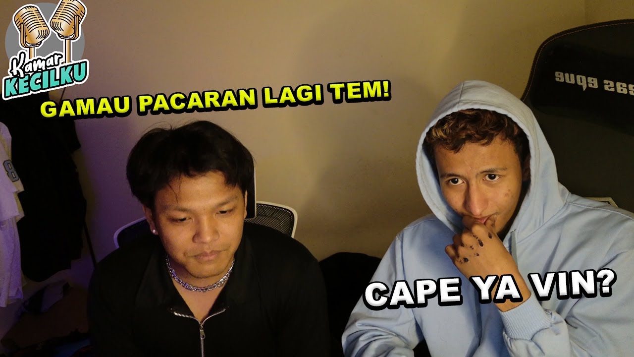 @ChumKevin 2 Kali Di Selingkuhin! Sampe Ngga mau Pacaran Lagi!*sedihbgt#kamarkecilku