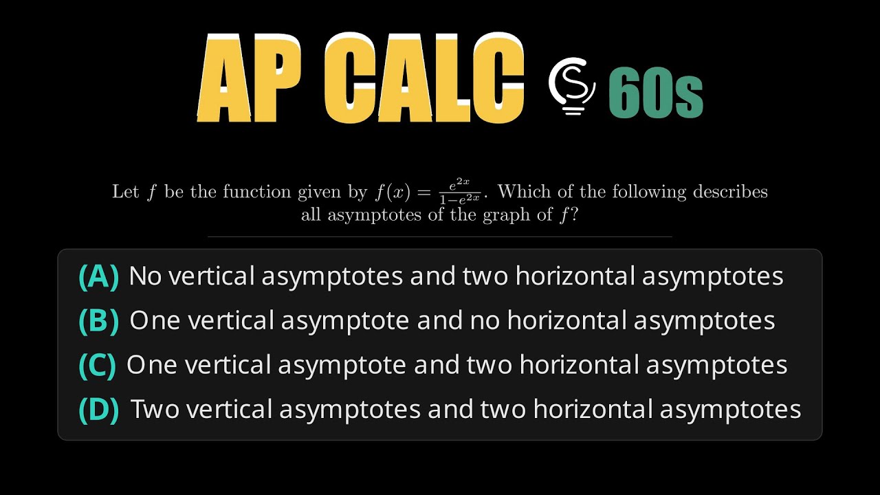 2022 AP Calc AB Question 25 - Exponential Function Asymptotes - YouTube