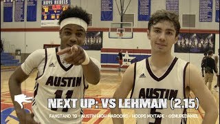 AUSTIN HIGH BASKETBALL MIXTAPE |  2019