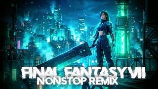 FINAL FANTASY VII | BattleTheme⚔️ Techno Bass &amp; Trance✨| Nonstop Remix | Definitive Collection