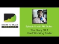 Akil Stokes: The Story Of A Hard Working Forex Trader Who Succeeded | Trader Interview