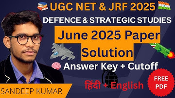 UGC NET Defence & Strategic Studies June 2025 Answer Key 🔥 | JRF Exam Solution with Explanation
