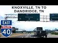 Knoxville tn to dandridge tn via interstate 40 east