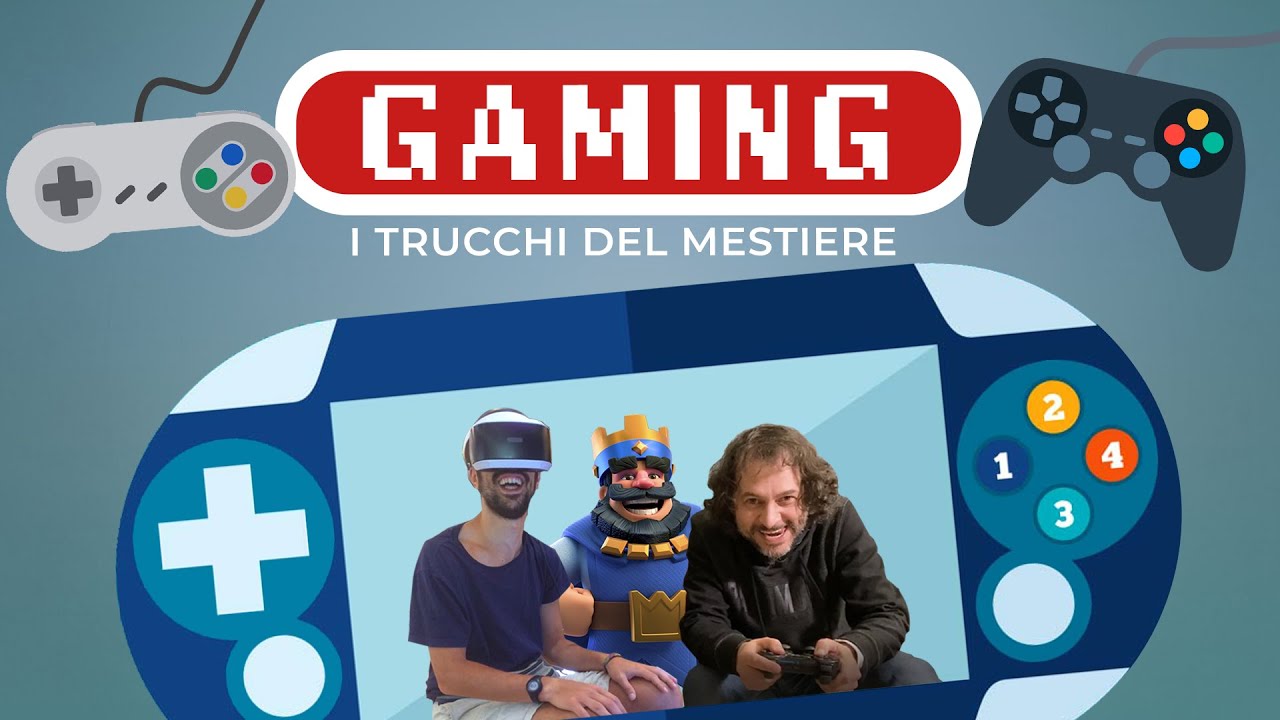 GAMING: i trucchi del mestiere