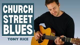 Church Street Blues (Tony Rice Version) | Fingerstyle Guitar Cover