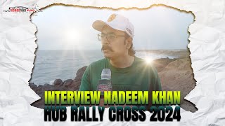 Exclusive Interview with Nadeem Khan: Hub Rally Cross 2024 #hub #rally