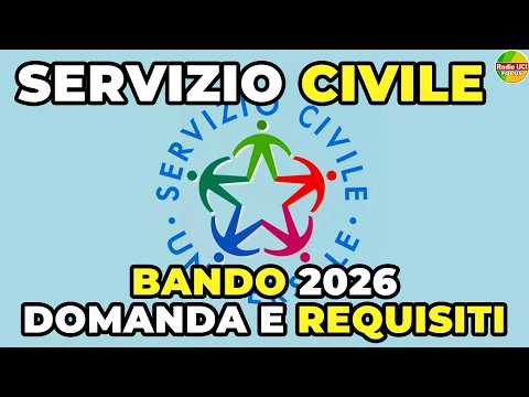 Video SERVIZIO CIVILE 2026: Bando per 65.000 posti! Come fare domanda e requisiti