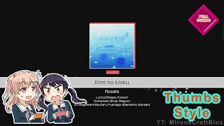 [Bandori - Roselia ] Kimi no Kioku - Expert (Lyrics + Thumbs Style Gameplay)