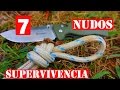 TOP 7 Nudos para Supervivencia o Montaña