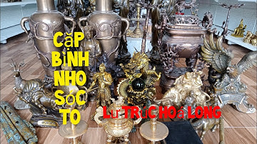 Cặp Bình Nho Sóc To _ Lư Trúc Hoá Long _ Đại Bàng Như Ý _ Lư Đồng Mini. Trưa 28/6#đồcổ #đồxưa #đồcũ