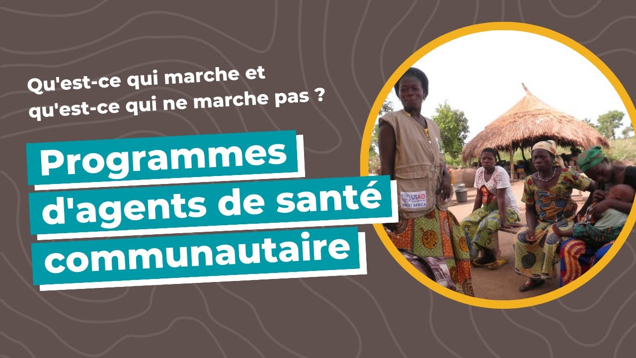 Webinaire : La mise en œuvre des programmes d'agents de santé communautaire
