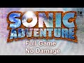 Sonic Adventure - Full Game Walkthrough (No Damage / Retranslated)