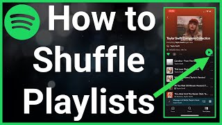 How To Shuffle Playlist On Spotify screenshot 5