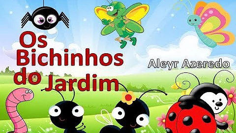 Qual a importância dos bichinhos de jardim?