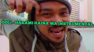 GOLi - HARAMI HAINA MA  (OFFICIAL INSTRUMENTAL)