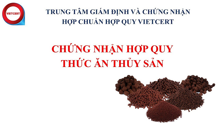 Toổ chức đánh giá giám định thức ăn thủy sản