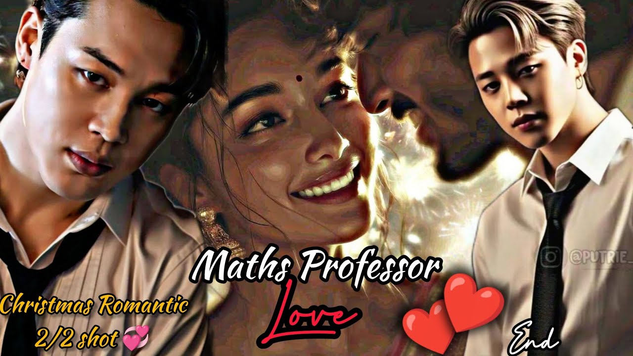 Maths Professor Love ❤😍 || Christmas Romantic 2/2 shots 💕✨|| Love at first sight 💫🥰#armyff #jiminff