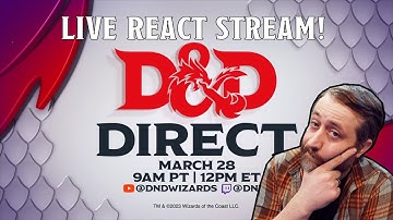 D&D Direct 2023 Live React! | Nerd Immersion