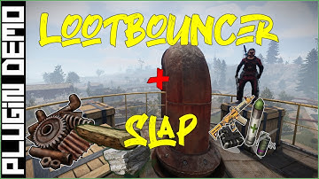 Get Rid of Partially Looted Containers | Loot Bouncer and Slap | Rust Admin Academy Tutorial 2021
