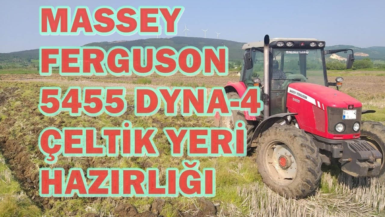 MASSEY FERGUSON 5455 DYNA-4 VE DİSK PULLUK İLE ÇELTİK YERİ HAZIRLIĞI
