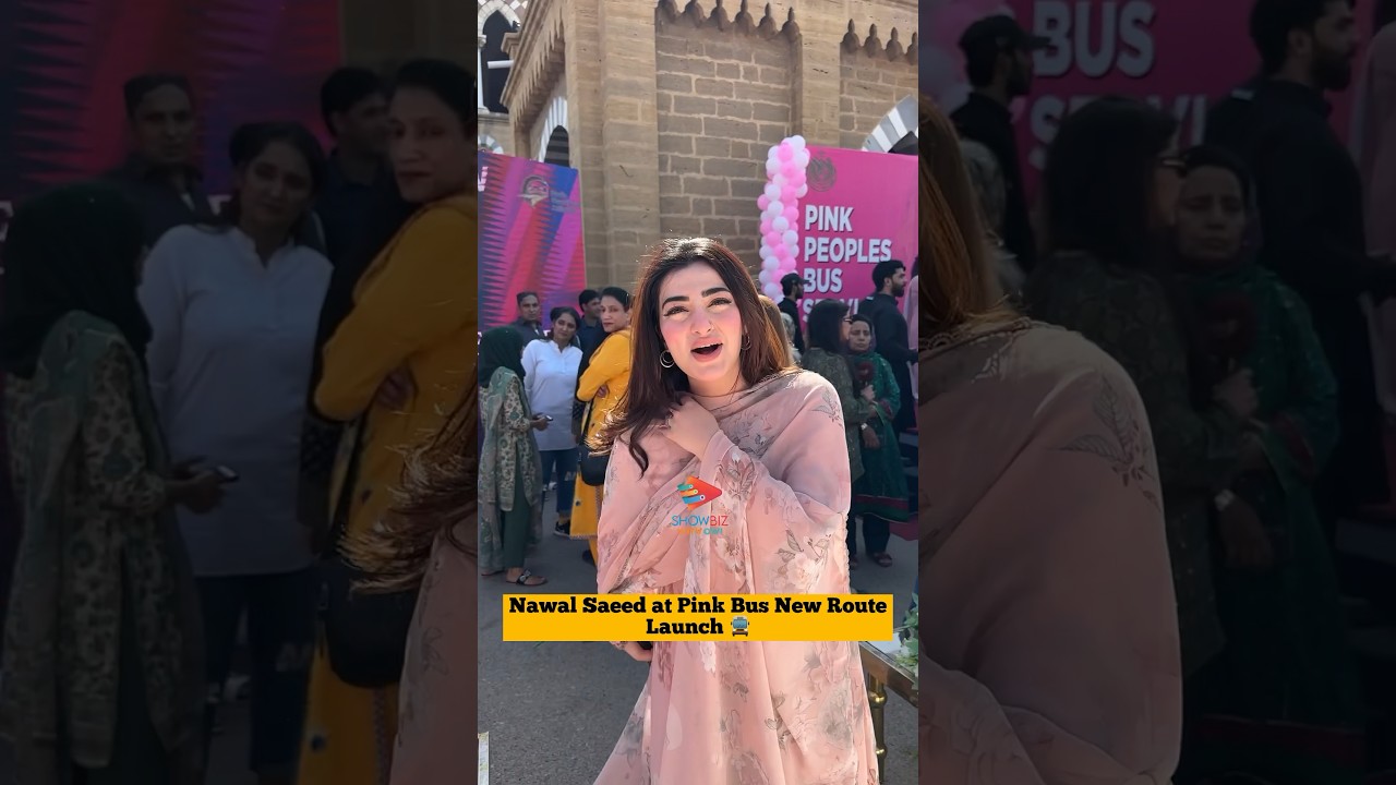 Nawal Saeed at Pink Bus New Route Launch ✨@inawalsaeed 