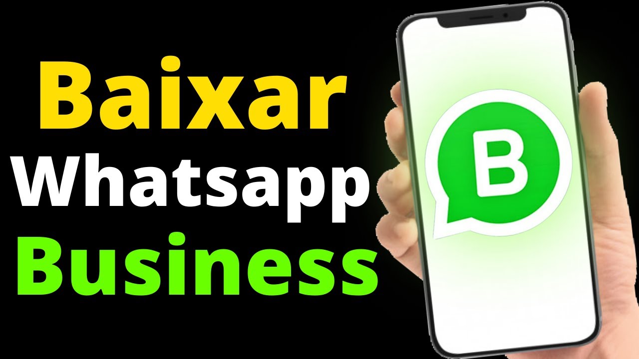 Como Baixar e Usar Whatsapp Business no Celular - 2026 - YouTube