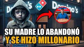 Su Madre Lo Abandonó y Se Hizo Millonario | La Historia de Domino's Pizza