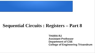 Sequential Circuits : Registers – Part 8
