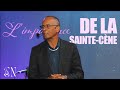 Limportance de la sainte cne  pasteur emmanuel decilap  adorations et message