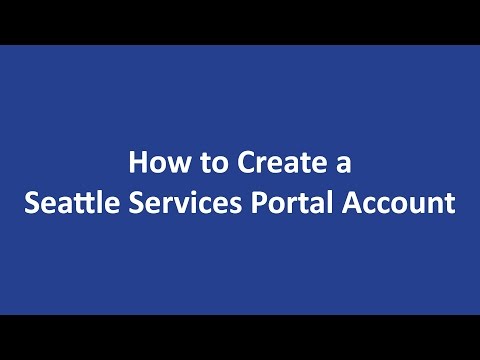 Create a Seattle Services Portal Account