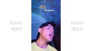 sial - mahalini | tiktok compilation